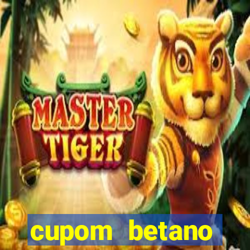 cupom betano rodadas gratis